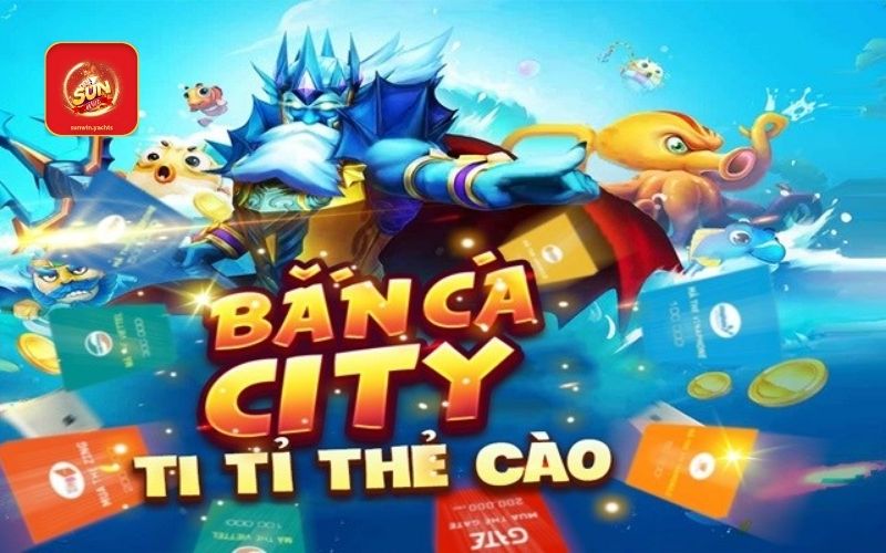 Bắn cá City 