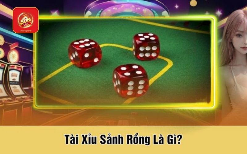 Tài xỉu sảnh rồng